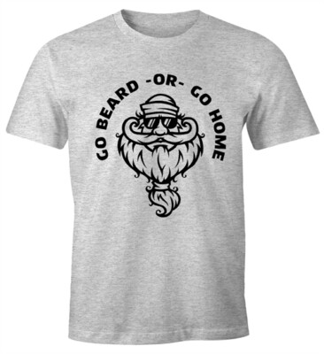 Herren T-Shirt Für Bart-Träger Go Beard or go Home Moonworks 
