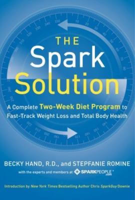 The Spark Solution: A Complete Two-Week Diet P- 0062228285, Hand, hardcover, new