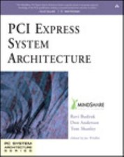 PC System Architecture Ser.: PCI Express Syst...
