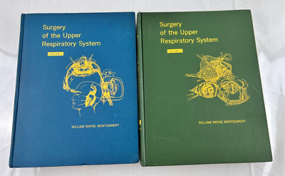 Surgery Of The Upper Respiratory System Vol 1 & 2, Montgomery, 1971 Hardcover
