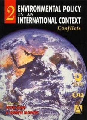 Environmental Policy in an International Context: Conflicts of I