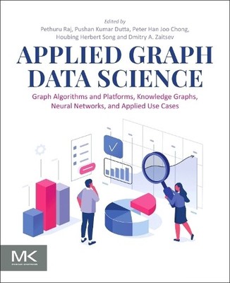 Applied Graph Data Science - 9780443296543