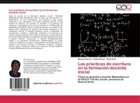 Las PráCticas De Escritura En La FormacióN Docente Inicial Marcelo Ferrari