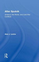 Alan J. Levine | After Sputnik | Buch | Englisch (2017) | Routledge