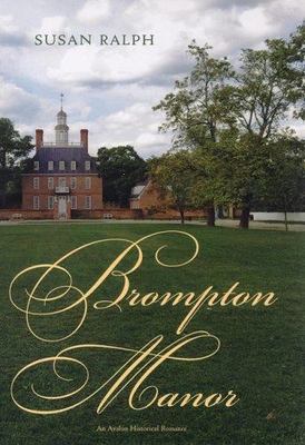Brompton Manor, Susan Ralph, Good Book