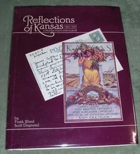 REFLECTIONS OF KANSAS 1900-1930 POSTCARD ALBUM 1988 HC/DJ 1st + Cover