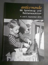 66. Spielzeug- und Reklameauktion Auktionskatalog Antico Mondo Emailschilder
