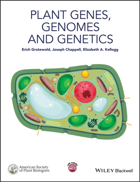 Plant Genes, Genomes and Genetics Grotewold Paperback Wiley–Blackwell