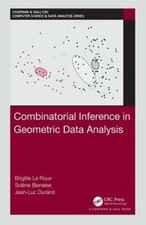 Image of Combinatorial Inference in Geometric Data Analysis by Brigitte Le Roux: New