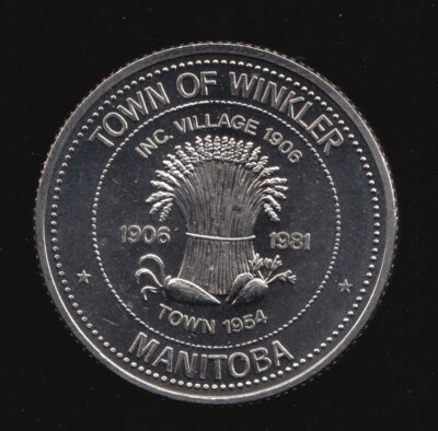 1981 Winkler Manitoba Trade Dollar Token $1 Canada 75th