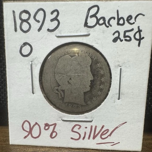 1893 O Barber Quarter Silver 25c Coin