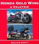 Honda Gold Wing And Valkyrie By Malcolm Birkitt BOOK