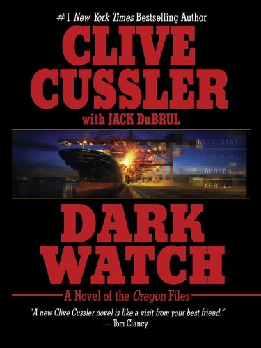 Dark Watch (Wheeler Hardcover),Clive Cussler, Jack B. Du Brul