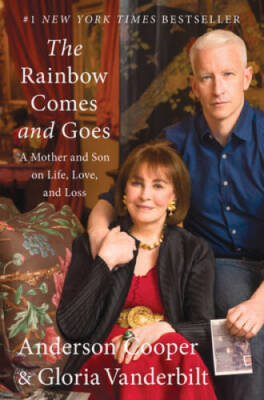The Rainbow Comes and Goes: A Mother and Son On Life, Love, and Loss - GOOD