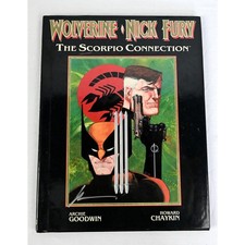 Wolverine Nick Fury The Scorpio Connection Goodwin/Chaykin Signed Howard Chaykin