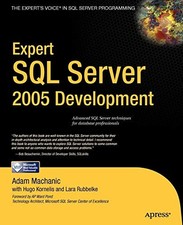 EXPERT SQL SERVER 2005 DEVELOPMENT By Adam Machanic  Lara Rubbelke BRAND NEW 
