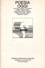 Poesia oggi - M. Mancini, M. Marchi, D. Marinari (Franco Angeli) [1986]