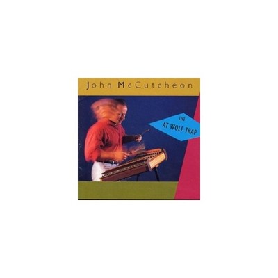 JOHN MCCUTCHEON: LIVE AT WOLF TRAP - CD