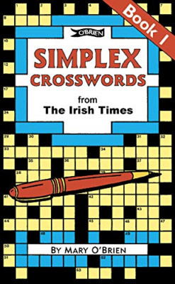 Simplex Crosswords From the Irish Times: Book 1: Bk.1 - Paperback NEW Mary O'Bri
