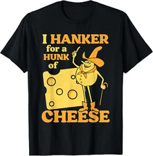 Vintage I Hanker For A Hunk O Cheese Retro Funny Meme T-Shirt Gift for Dad, Mom,