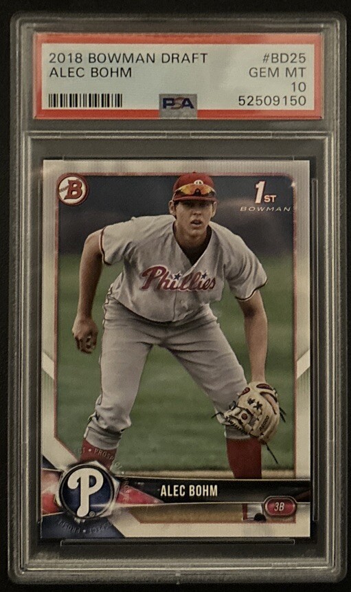 Alec Bohm 2018 Bowman Draft #BD25 1st Bowman Rookie Card PSA Grade 10