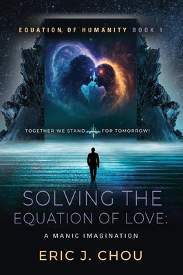 Solving The Equation of Love | A Manic Imagination [Equation Of Humanity Book 1]