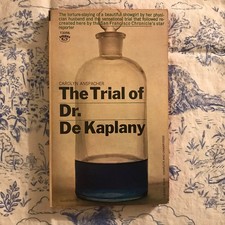 The Trial of Dr. De Kaplany