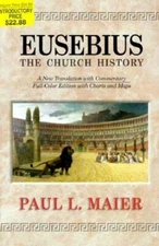 Eusebius: The Church History by Eusebius: Used
