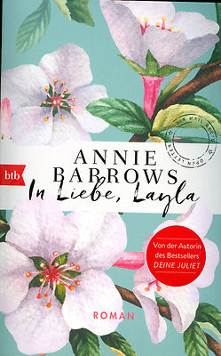 Annie Barrows: In Liebe, Layla (Klappenbroschur)  Guter Zustand 