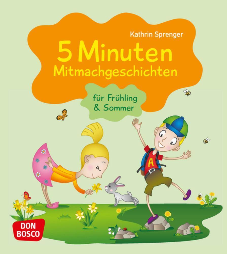5 Minuten Mitmachgeschichten für Frühling und Sommer | Kathrin Sprenger | Buch