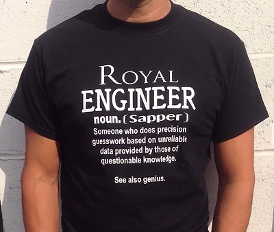 Royal Engineer Custom T-Shirt Print funny birthday novelty Royal Engineer demina