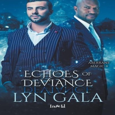 Echoes of Deviance Lyn Gala Paperback Draft2Digital