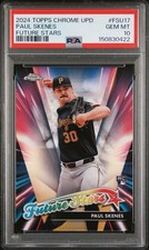 PAUL SKENES 2024 TOPPS CHROME UPDATE FUTURE STARS RC ROOKIE PIRATES PSA10🔥