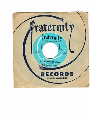 Dozier Boys DOOWOP45(FRATERNITY767)Special Kind Of Lovin'/Early