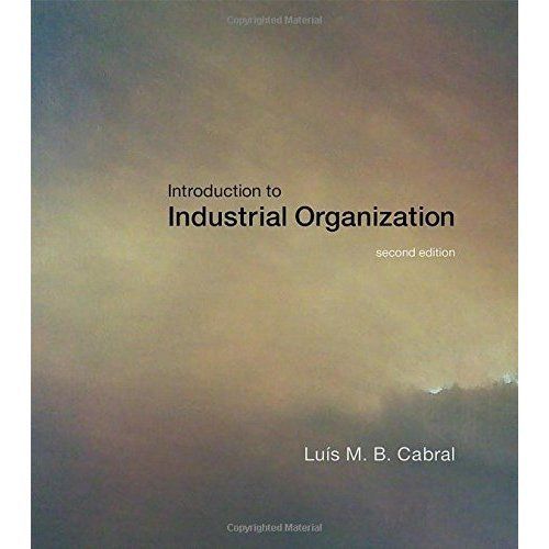 Introduction to Industrial Organization by Luis M. B. Cabral (Hardcover, 2017)