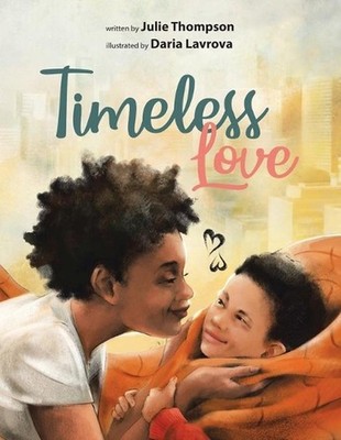 Timeless Love by Julie Thompson (English) Paperback Book