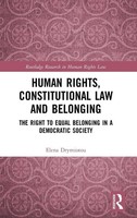 Human Rights, Constitutional Law And Belonging | Elena Drymiotou | Buch | 2018