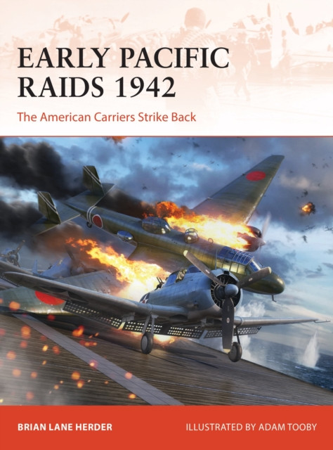 Early Pacific Raids 1942 by Brian Lane Herder (Paperback Book)