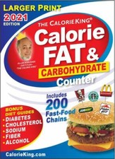 Calorieking 2021 Larger Print Calorie, Fat  Carbohydrate Counter