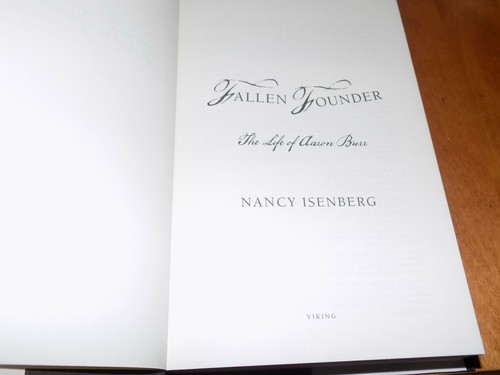 FALLEN FOUNDER LIFE OF AARON BURR Alexander Hamilton Rival Duel Book NEW - Picture 3 of 4