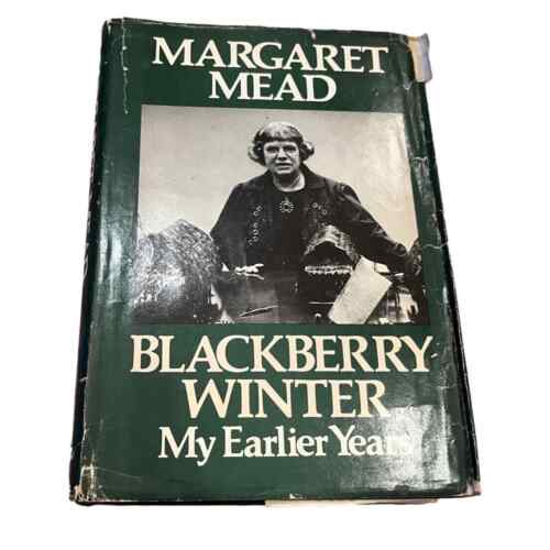 Blackberry Winter: My Earlier Years par Margaret Mead (1972, couverture rigide) S#1724 - Photo 1 sur 9
