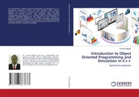 Introduction To Object Oriented Programming And Simulation In C++ Thomas Mageto