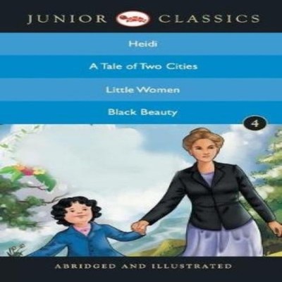 Junior Classic - Book 4 (Heidi A Tale Of Two Cities Little Women