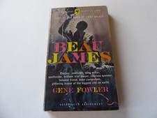 BEAU JAMES  1957  GENE FOWLER  MOVIE TIE-IN  BOB HOPE  VERA MILES   PAUL DOUGLAS