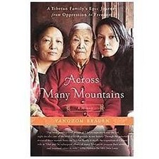 Across Many Mountains: A Tibetan Family's Ep... 9781250012036 by Brauen, Yangzom