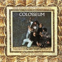 Colosseum - Those Who Are About To Die Salute You - Cd - F4Z