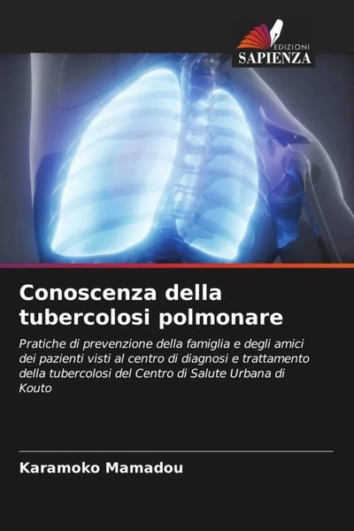 Karamoko Mamadou | Conoscenza Della Tubercolosi Polmonare | Taschenbuch (2023)-image