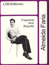 Fragments of a Biography. From the Portuguese. by Curt Meyer-Clason and Alrun Haas