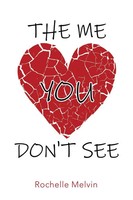 Rochelle Melvin | The Me You Don't See | Taschenbuch | Englisch (2021)