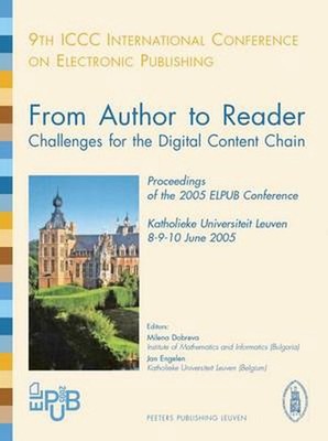 From Author to Reader. Challenges for the Digital Content Chain: Proceedings of 
